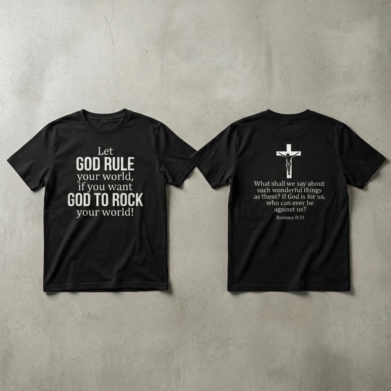 romans 8:31 christian t shirt, let god rule your world, two sided faith tee, religious gift for men women, bible verse shirt, jesus cross top