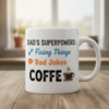 dad’s superpowers coffee mug – fun ceramic mug for dad dad’s superpowers coffee mug – fun ceramic mug for dad