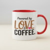 powered by love & coffee mug – cute white mug for mom
