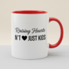 raising hearts not just kids mug – meaningful mom gift